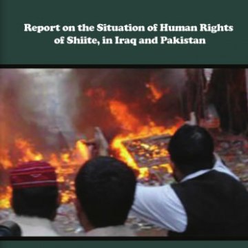  گزارش-پروژه - گزارش وضعیت حقوق بشر شیعیان در پاکستان و عراق