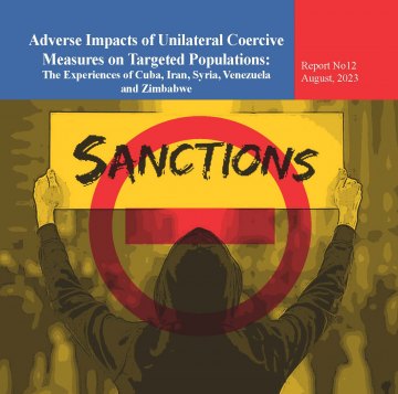   - Adverse Impacts of Unilateral Coercive Measures on Targeted Populations: