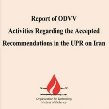 Report of ODVV Activities Regarding the Accepted Recommendations in the UPR on Iran - Report of ODVV Activities Regarding the Accepted Recommendations in the UPR on I