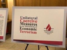  Economic - “Unilateral Coercive Measures as an Instrument of Economic Terrorism” Exhibit Held